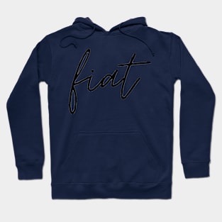 Virgin Mary's Fiat Black Thin Cursive Hoodie